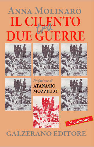 IL CILENTO TRA DUE GUERRE - Anna Molinaro IL CILENTO TRA DUE GUERRE - Anna Molinaro