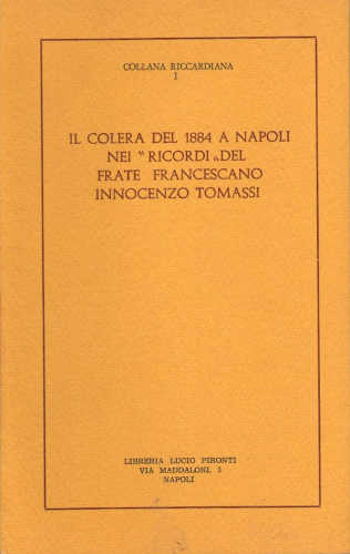 IL COLERA DEL 1884 A NAPOLI NEI «RICORDI» DEL FRATE FRANCESCANO INNOCENZO TOMASSI