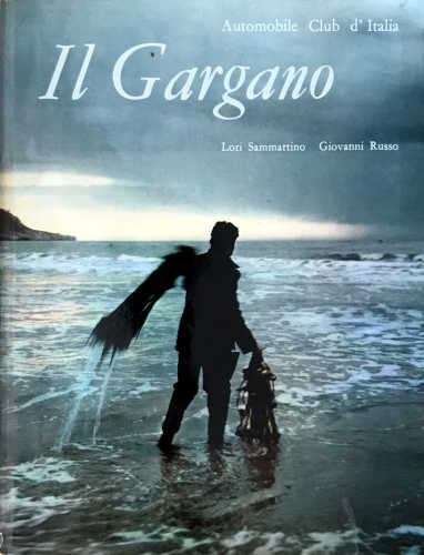 IL GARGANO - Lori Sammartino, Giovanni Russo