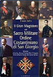 il gran magistero del sacro militare ordine costantiniano di san giorgio ettore gallo