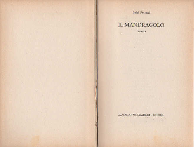 IL MANDRAGOLO - Luigi Santucci IL MANDRAGOLO - Luigi Santucci