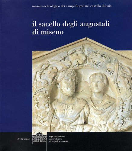il sacello degli augustali di miseno Paola Miniero