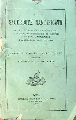 IL SACERDOTE SANTIFICATO - AA.VV. IL SACERDOTE SANTIFICATO - AA.VV.