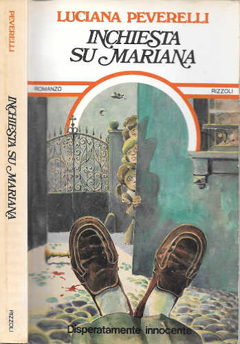 INCHIESTA SU MARIANA - Luciana Peverelli INCHIESTA SU MARIANA - Luciana Peverelli