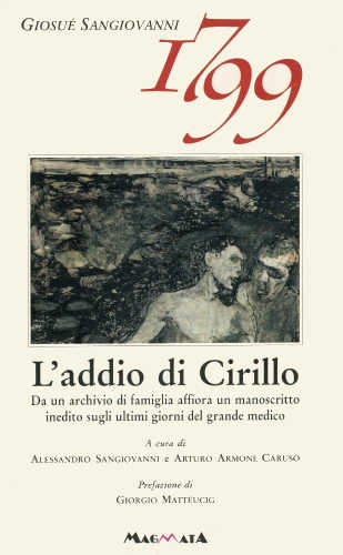 L'ADDIO A CIRILLO - Giosué Sangiovanni libro L'ADDIO A CIRILLO - Giosué Sangiovanni