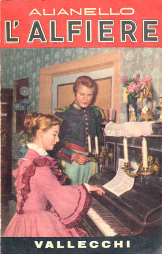 L'ALFIERE - Carlo Alianello. Volume I L'ALFIERE - Carlo Alianello. Volume I