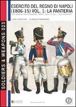 L'ESERCITO DEL REGNO DI NAPOLI (1806 - 1815). Volume 1. La fanteria - Luca S.</p>...                    </span>
                                                                            </li>
                                                <li class=