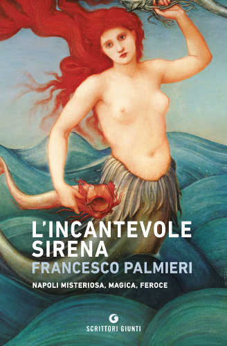 l_incantevole_sirena_francesco_palmieri l_incantevole_sirena_francesco_palmieri