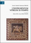 l'instrumentum vitreum di pompei
