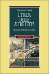 l italia delle altre citta giovanni vitolo