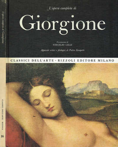 L'OPERA COMPLETA DI GIORGIONE - Pietro Zampetti L'OPERA COMPLETA DI GIORGIONE - Pietro Zampetti