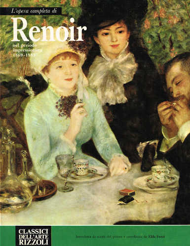 L'OPERA COMPLETA DI RENOIR - Elda Fezzi L'OPERA COMPLETA DI RENOIR - Elda Fezzi