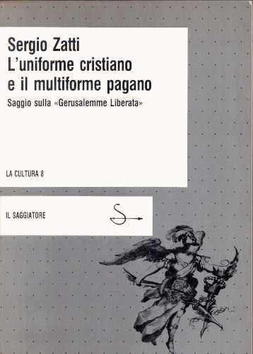 L'UNIFORME CRISTIANO E IL MULTIFORME PAGANO - Sergio Zatti
