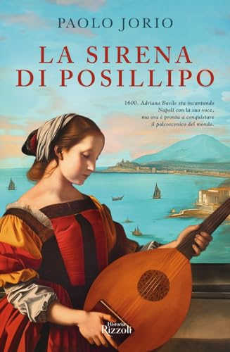 LA SIRENA DI POSILLIPO - Paolo Jorio libro LA SIRENA DI POSILLIPO - Paolo Jorio