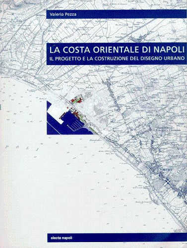 la_costa_orientale_di_napoli_valeria_pezza la_costa_orientale_di_napoli_valeria_pezza