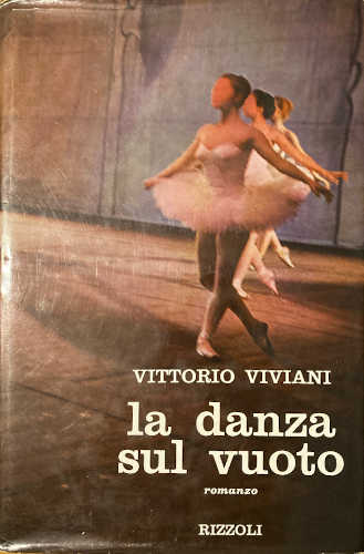 LA DANZA SUL VUOTO - Vittorio Viviani