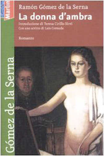 LA DONNA D'AMBRA - Ramón Gómez de la Serna LA DONNA D'AMBRA - Ramón Gómez de la Serna