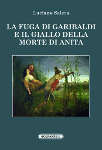 la_fuga_di_garibaldi_luciano_salera