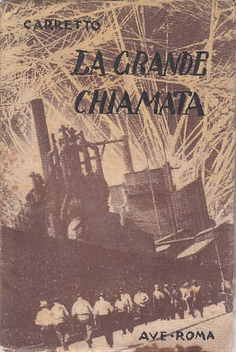 LA GRANDE CHIAMATA - Carlo Carretto LA GRANDE CHIAMATA - Carlo Carretto