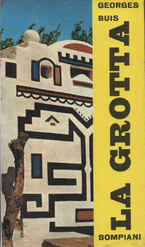 LA GROTTA - Georges Buis LA GROTTA - Georges Buis