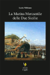 la marina mercantile delle sue sicilie lucio militano