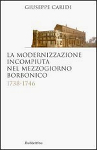 la modernizzazione incompiuta giuseppe caridi