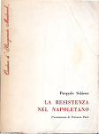 LA RESISTENZA NEL NAPOLETANO - Pasquale Schiano