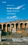 la terra nera degli antichi campani