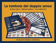 la tombola del doppio senso