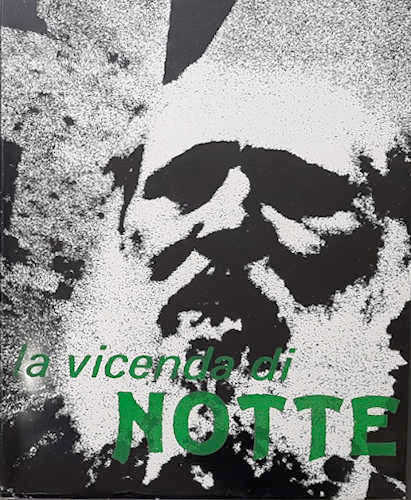 LA VICENDA DI NOTTE - Emilio Notte, Mario Maiorino