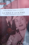 la voce e la scena Anna maria siena chianese