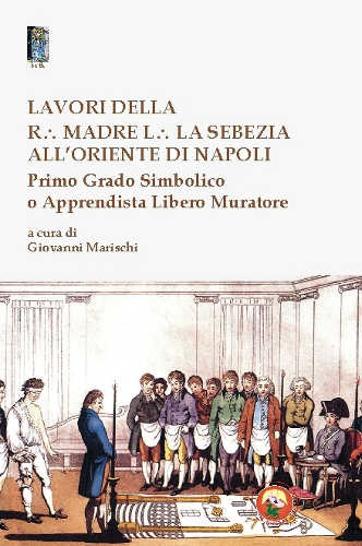 lavori della r madre l la sebezia all oriente di napoli