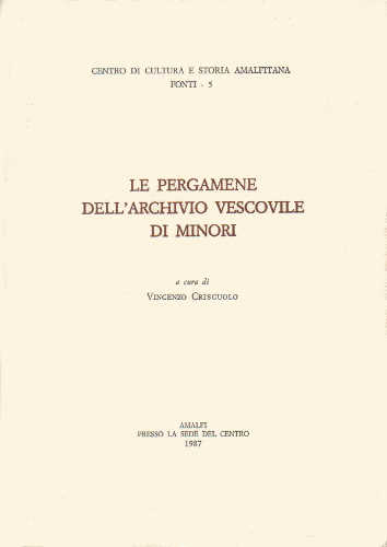  LE PERGAMENE DELL'ARCHIVIO VESCOVILE DI MINORI - Vincenzo Criscuolo