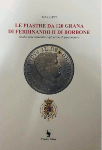 le piastre da 120 grana di ferdinando ii di borbone mario pin