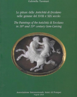 le pitture delle antichita di ercolano nelle gemme del XVIII e XIX secolo