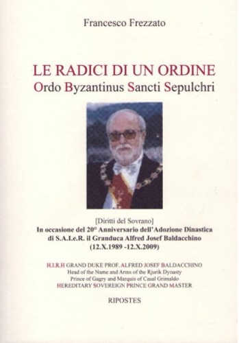 LE RADICI DI UN ORDINE - Francesco Frezzato le radici di un ordine francesco frezzato