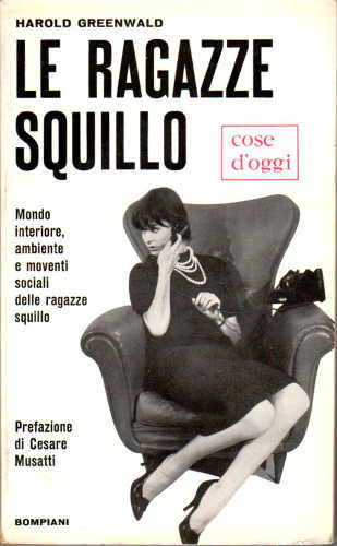 LE RAGAZZE SQUILLO - Harold Greenwald LE RAGAZZE SQUILLO - Harold Greenwald