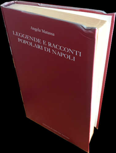Angela Matassa - Leggende e racconti popolari di Napoli