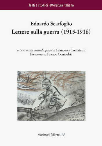 LETTERE SULLA GUERRA (1915-1916) - Edoardo Scarfoglio LETTERE SULLA GUERRA (1915-1916) - Edoardo Scarfoglio