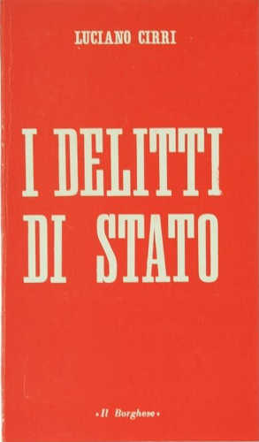 Luciano Cirri - I DELITTI DI STATO