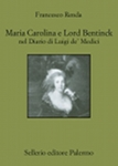 maria_carolina_e_lord_bentinck