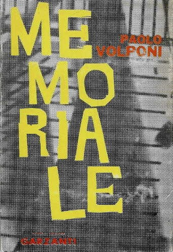 MEMORIALE - Paolo Volponi MEMORIALE - Paolo Volponi
