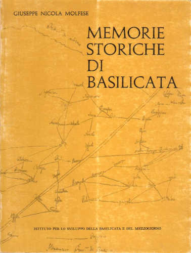MEMORIE STORICHE DI BASILICATA - Giuseppe Nicola Molfese