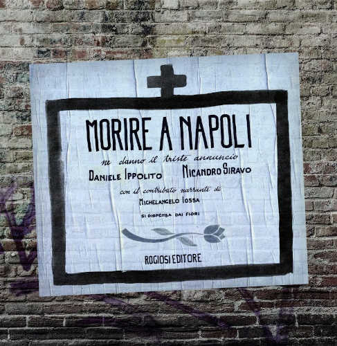 MORIRE A NAPOLI - Daniele Ippolito, Nicandro Siravo MORIRE A NAPOLI - Daniele Ippolito, Nicandro Siravo