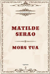 mors tua matilde serao