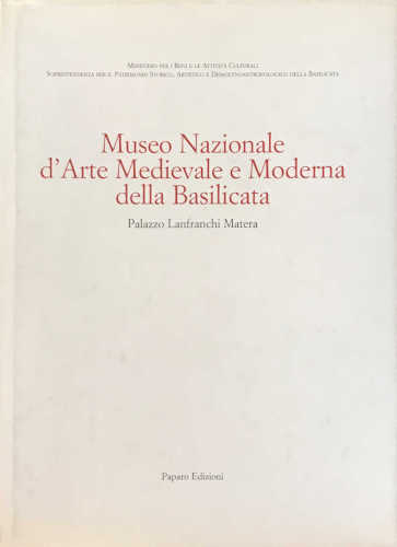 MUSEO NAZIONALE D'ARTE MEDIEVALE E MODERNA DELLA BASILICATA - Cultura Artistica in Basilicata. La Pittura di Carlo Levi - AA.VV.