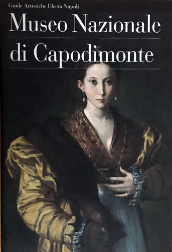 MUSEO NAZIONALE DI CAPODIMONTE - Nicola Spinosa