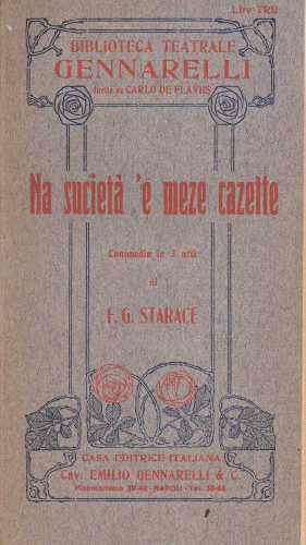 NA SUCIETÀ 'E MEZE CAZETTE - Francesco Gabriello Starace