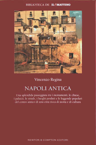 NAPOLI ANTICA - Vincenzo Regina