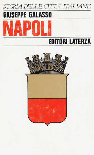NAPOLI - Giuseppe Galasso NAPOLI - Giuseppe Galasso